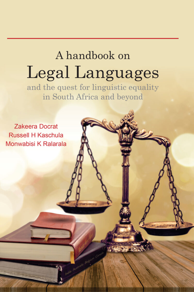A Handbook on Legal Languages and the Quest for Linguistic Equality in South Africa and Beyond