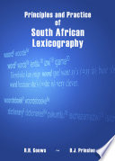 Principles and Practice of South African Lexicography